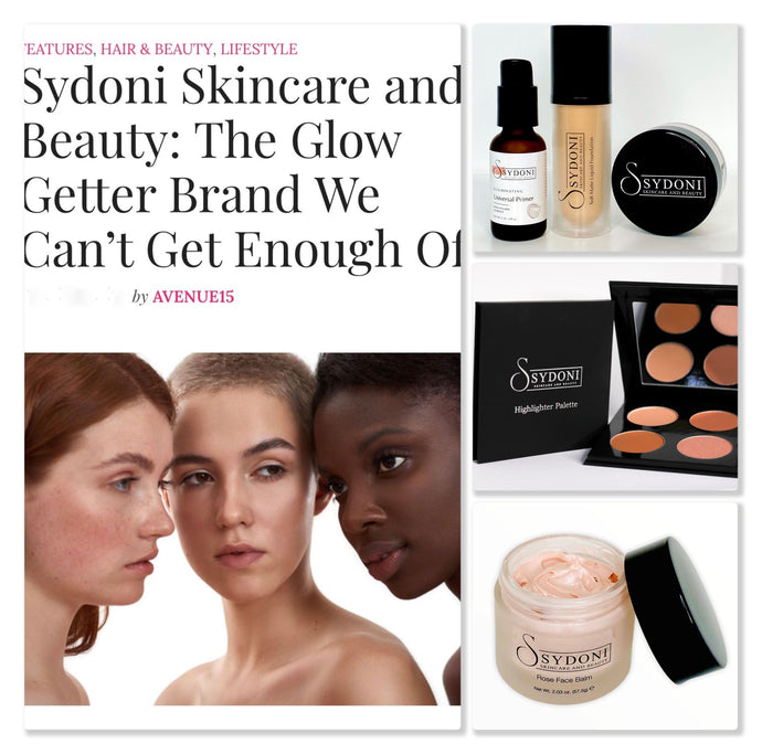 Sydoni Skincare and Beauty: The Glow Getter Brand We Can't Get Enough Of - AVENUE15
